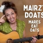 Mares Eat Oats Lyrics: Meaning, Story & Origins