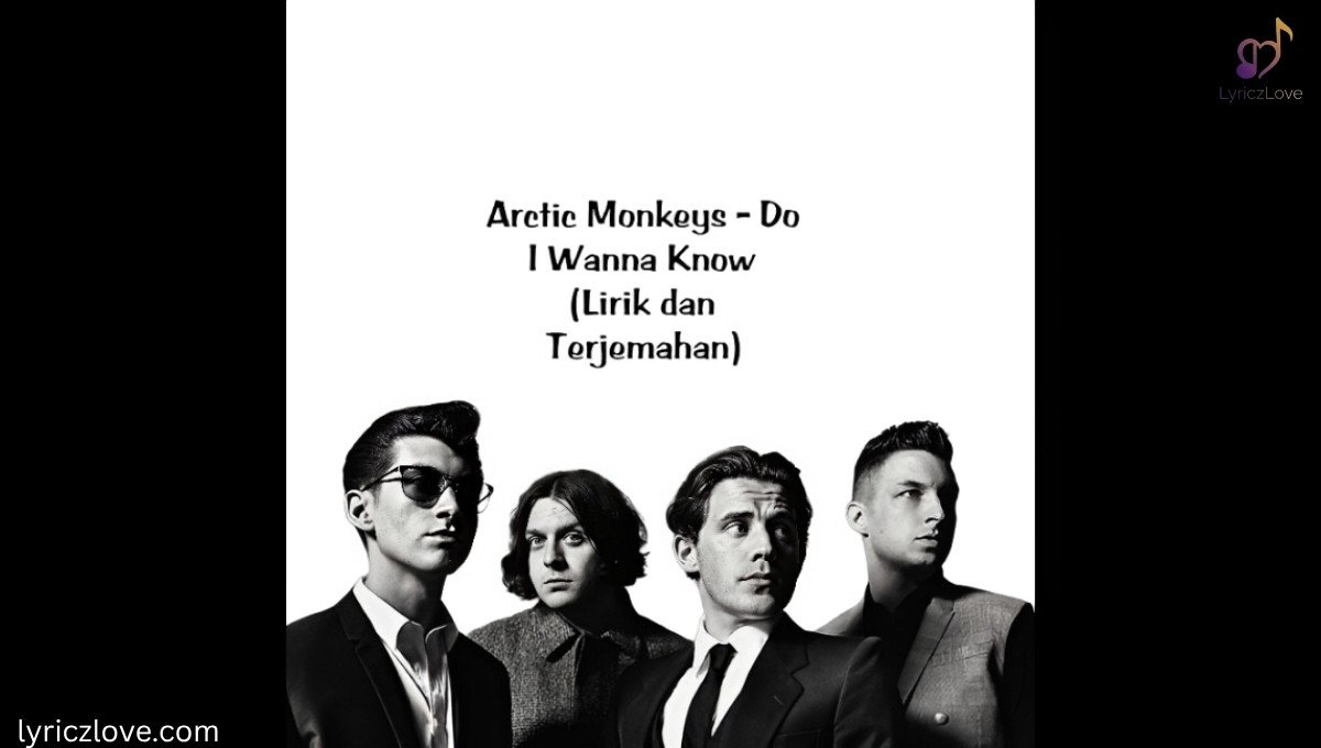 Do I wanna Know  Lyrics 
