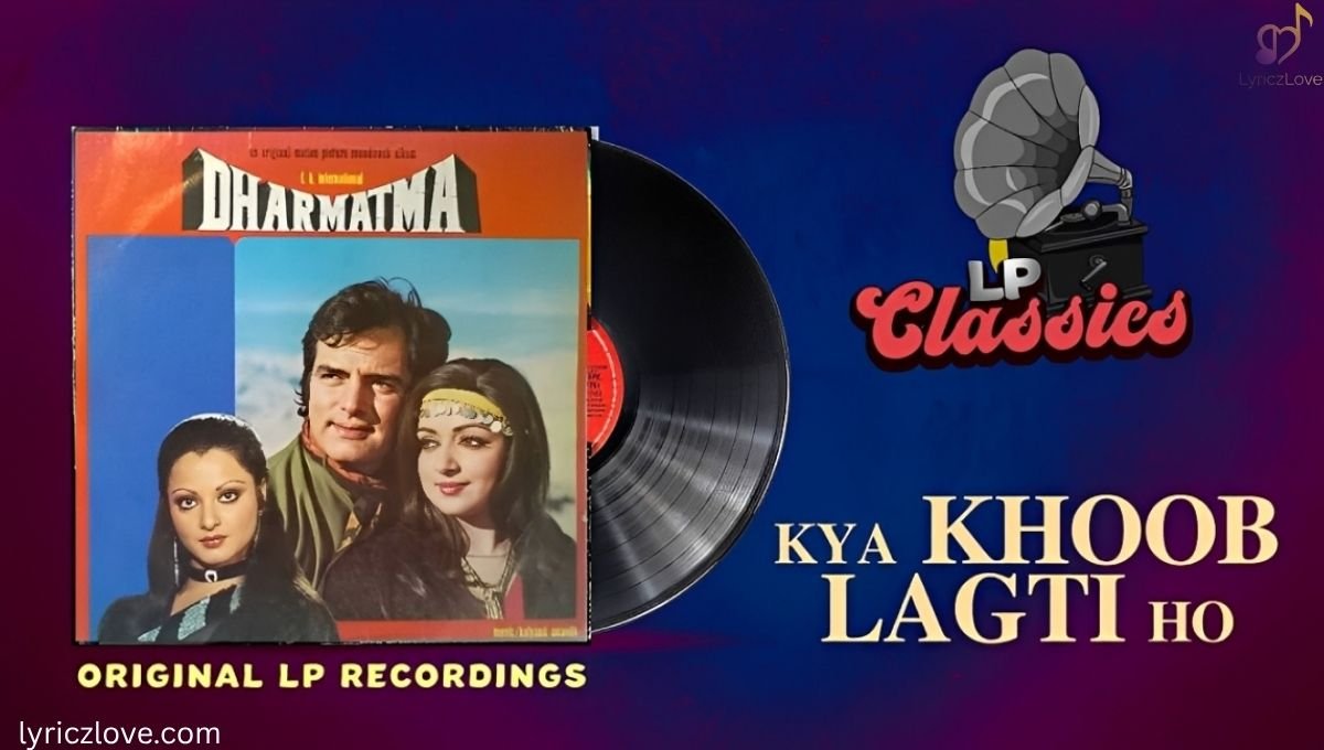 Kya Khoob Lagti Ho Lyrics 
