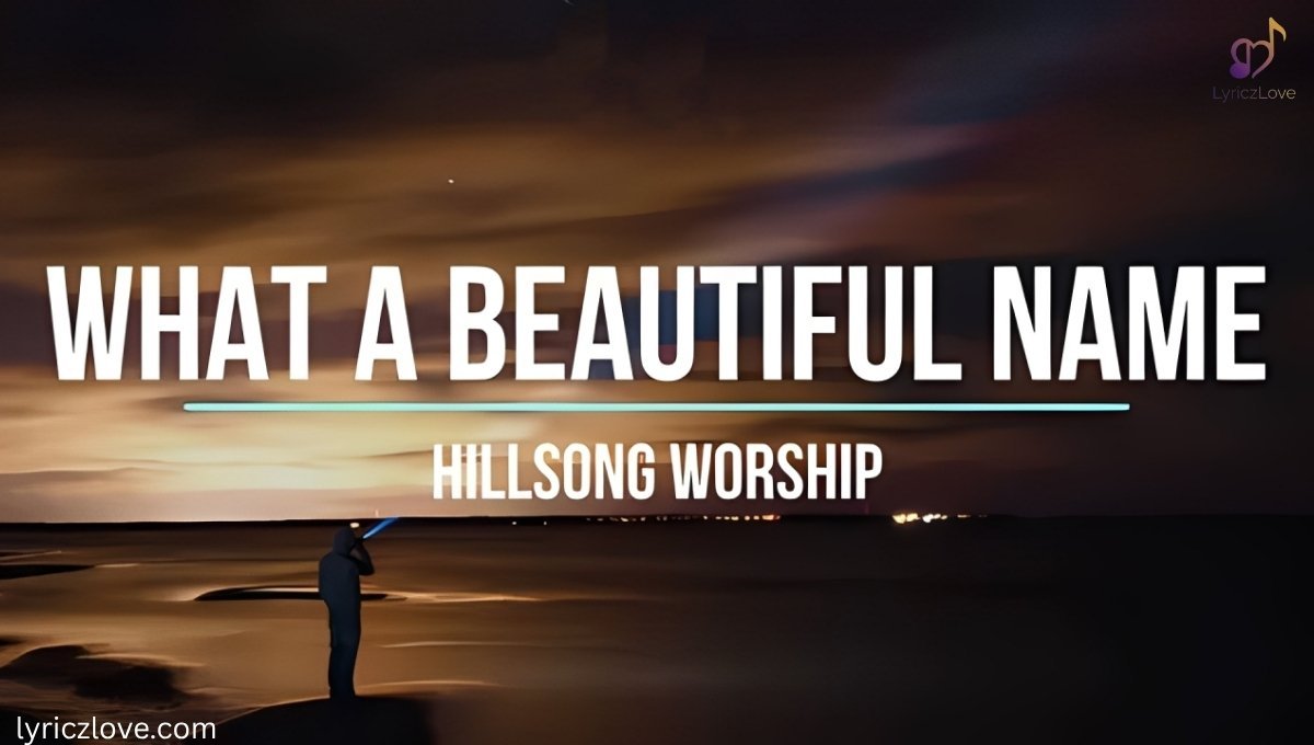 What A Beautiful Name Lyrics
