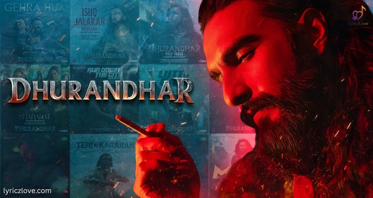 Dhurandhar Song Lyrics in English